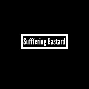 Suffering Bastard